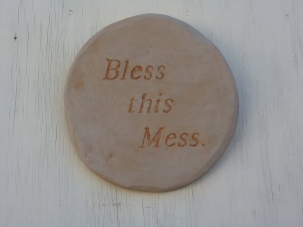 bless_this_mess_plaque.jpg